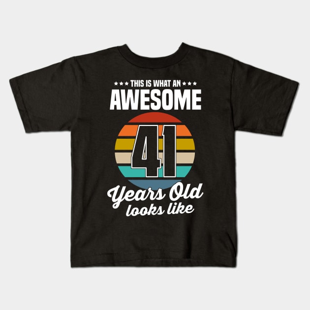 Vintage This Is What An Awesome 41 Years Old Looks Like Kids T-Shirt by trainerunderline